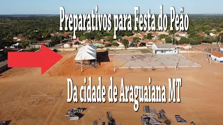 JP do Araguaia mostra os preparativos da Festa do Peão de Araguaiana de . Começa semana que que vem.