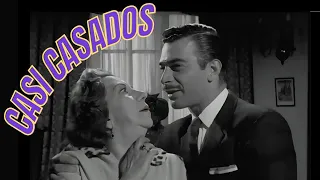 CASI CASADOS | Divertida película con Mauricio Garcés, Rosita Arenas, Fernando Casanova |Cine de Oro