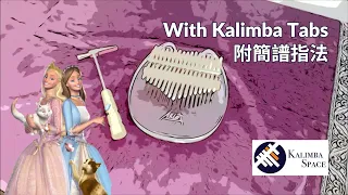 Written in Your Heart - Barbie as the Princess and the Pauper Song - Kalimba Cover with Tab