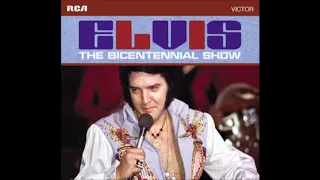 Elvis Presley - The Bicentennial Show - July 4, 1976 Full Album [FTD]