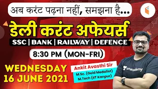 8:30 PM - Daily Current Affairs 2021 by #Ankit_Avasthi​​​​​​ | Current Affairs Today | 16 June 2021