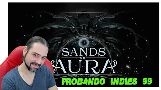 SANDS OF AURA Gameplay Español - RPG de ACCIÓN y  Fantasía Oscura - PROBANDO INDIES 99