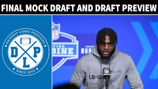 Detroit Lions Final Mock Draft And Preview Of 2023 NFL Draft | Detroit Lions Podcast