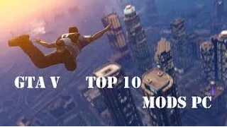 TOP 10 MOD GTA 5