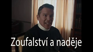 Pavel Ruml a Daniel Ženatý o filmu Zoufalství a naděje (First Reformed, 2017)