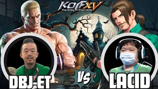 KOFXV 💥 DBJ-ET 🇹🇼 VS LACID 🇰🇷 FT5 💥 RANDOM 💥 KING OF FIGHTERS 15 💥 STEAM REPLY 1080p