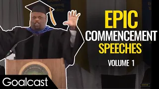 The BEST Commencement Speeches To Get You PUMPED For Life | Top 5 Speeches | Goalcast