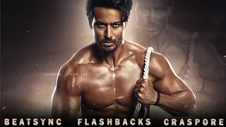 CRASPORE — Flashbacks  F.T  TIGER SHROFF BEATSYNC | MUNNA MICHAEL