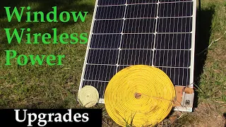 Window Wireless Power Part 2 - Upgrades