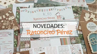 NOVEDADES: Ratoncito Pérez, papeles, shakers, chipboards. Scrapbooking. Kora Projects