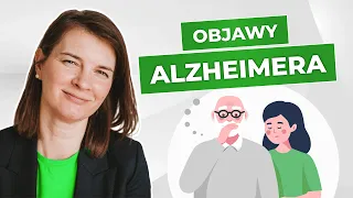 Objawy Alzheimera które mogą cię zdziwić| Małgorzata Kospin