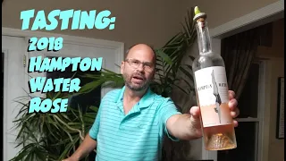 Tasting: 2018 Hampton Water Rose