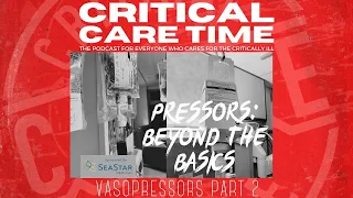 7. Vasopressors - Part 2