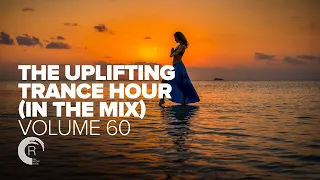 UPLIFTING TRANCE HOUR IN THE MIX VOL. 60 [FULL SET]