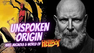 Mike Mignola & world of Hellboy (Unspoken Origin)