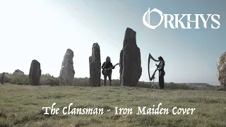 The Clansman - Iron Maiden's cover by Orkhys