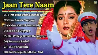 Jaan Tere Naam (Audio Jukebox) | Ronit Roy & Farheen | Romantic Song | Old is Gold full album songs