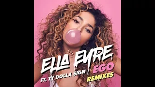 Ella Eyre ft. Ty Dolla $ign - Ego (Sarz Remix)