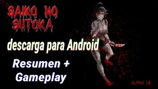 Saiko no Sutoka - Gameplay, resumen y descarga Android - Juegos de terror
