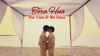 [BL] Hia Lian & Nu Kuea "Tera Hua"🎶 Hindi Mix ❤️| Cutie Pie 2 | Thai Hindi Mix 💕