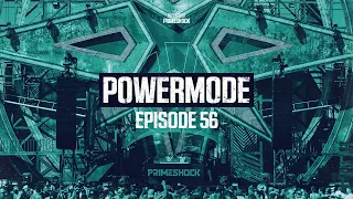 #PWM56 | Powermode - Presented by Primeshock