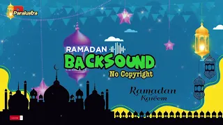 RAMADAN MUSIC : BEST RAMADAN BACKGROUND MUSIC | No Copyright