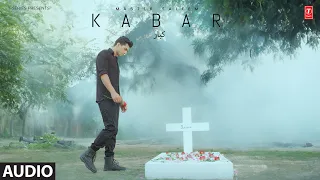 KABAR (Full Audio) | Master Saleem | Latest Punjabi Songs 2024