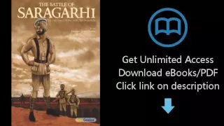 Download The Battle of Saragarhi - The Last Stand of the 36th Sikh Regiment (Sikh Comics) PDF