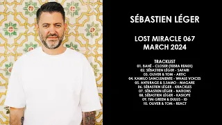 SÉBASTIEN LÉGER (France) @ Lost Miracle 067 March 2024