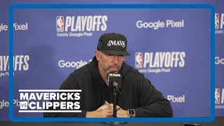 Jason Kidd | Mavs vs. Clippers Game 2 pregame press conference