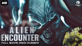 ALIEN ENCOUNTER - Hollywood Movie Hindi Dubbed | Sue Flack, Liliana Cabal | Sci-Fi Horror Movie