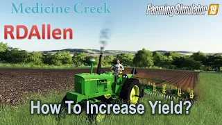 How to Increase Yield? | E9 Medicine Creek | Farming Simulator 19