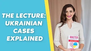 The Lecture from the Speaking Session of my course: Ukrainian cases explained