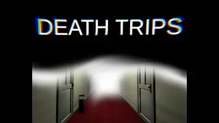 DEATH TRIPS (shortest horror game)