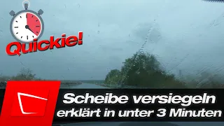 Autoscheibe versiegeln - Glasversiegelung in unter 3 Minuten erklärt! Alles was du wissen musst!