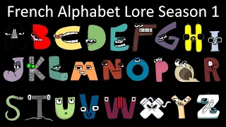 French Alphabet Lore Season 1 - The Fully Completed Series | NJsaurus