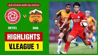 Highlights: Thể Công-Viettel - LPBank HAGL | Hàng thủ lóng ngóng biếu quà, thắng lợi quý giá