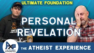 God's Direct Revelation  | Robin-D.C. | The Atheist Experience 25.08