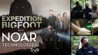 NOAR and Expedition Bigfoot