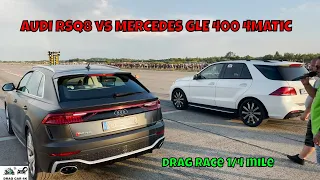 AUDI RSQ8 vs MERCEDES GLE 400 4MATIC 3.0 drag race 1/4 mile 🚦🚗 - 4K UHD