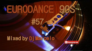 EURODANCE 90's #57 Mixed by Dj Marcelo M3