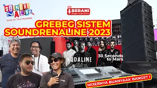 GREBEG SYSTEM SOUNDRENALINE 2023, APA AJA RIDERSNYA 30 SECOND TO MARS? SIMAK SON!