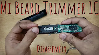 Mi Beard Trimmer 1C - Disassembly