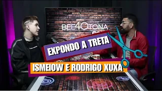 ISMEIOW REVELA TRETA COM RODRIGO APRESENTADOR (Rodrigo Xuxa)
