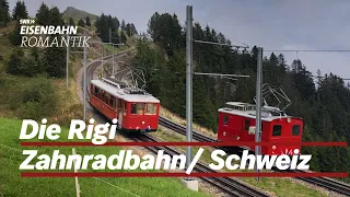 Neue Folge: Die Rigi – Zwei Bahnen auf einem Berg | Eisenbahn-Romantik
