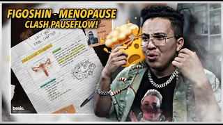 Figoshin - MenoPause (Reaction) | Clash Pause!!