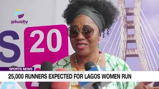 25,000 Runners Expected For Lagos Women Run | SPORTS