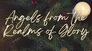 Angels from the Realms of Glory- Evergreen Background Series- Lyric Video- Karaoke- Instrumental