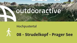 Wanderung im Hochpustertal: 08 - Strudelkopf - Prager See