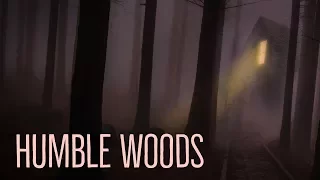 ''Humble Woods'' by BoeWhiskey | EXCLUSIVE CREEPY CAMPFIRE FOREST STORY